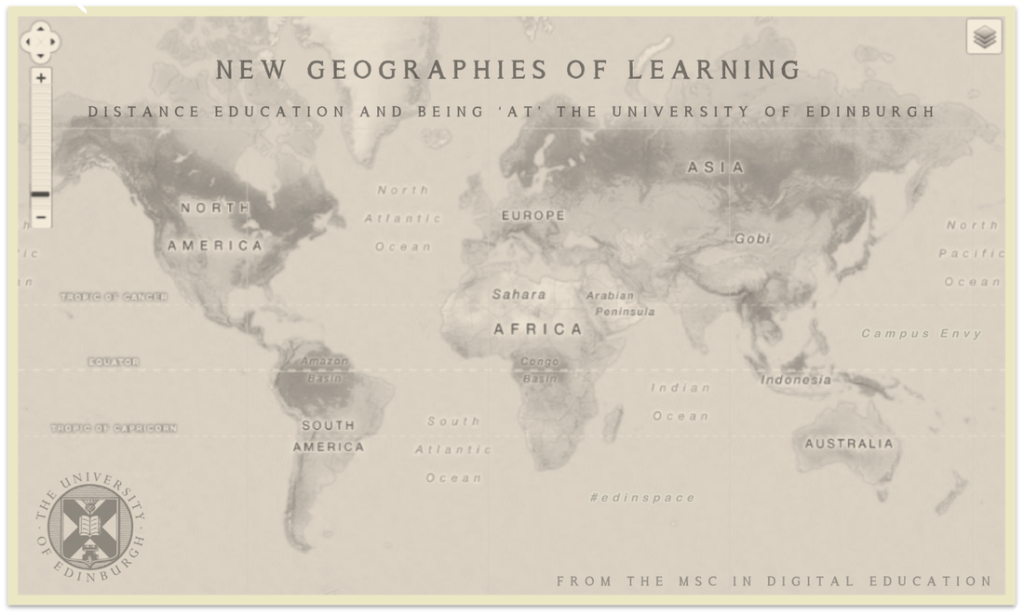 New Geographies of Learning: distance education and being 'at'  The University of Edinburgh