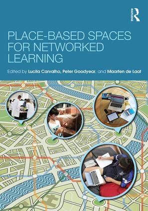 Place-Based Spaces for Networked Learning