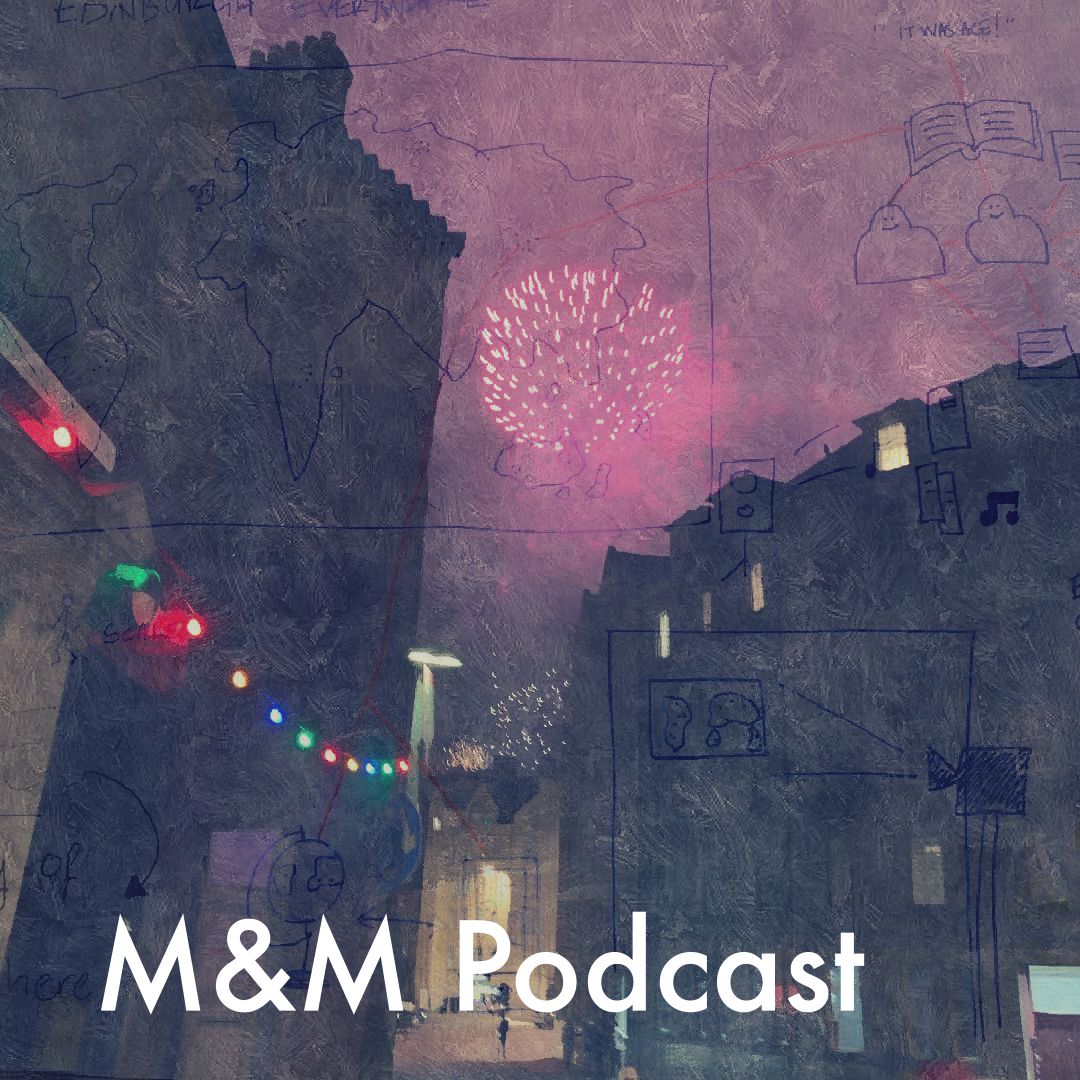 M&M Podcast 2